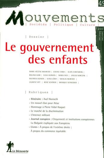 Couverture du livre « Le gouvernement des enfants » de Revue Mouvements aux éditions La Decouverte