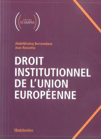 Couverture du livre « Droit institut.union europeenne » de Berramdane/Rosseto aux éditions Lgdj