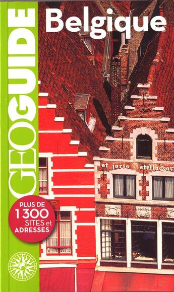 Couverture du livre « GEOguide ; Belgique (édition 2013) » de Collectif Gallimard aux éditions Gallimard-loisirs