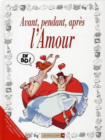 Couverture du livre « Avant, pendant, après l'amour » de Jacky Goupil aux éditions Vents D'ouest