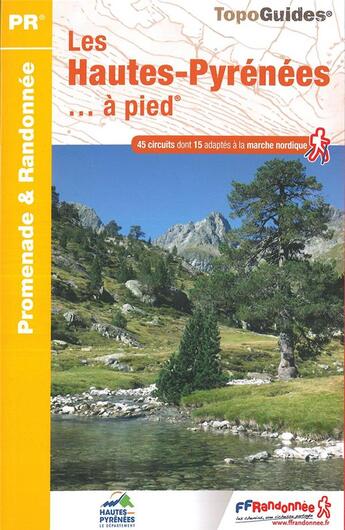 Couverture du livre « Les Hautes-Pyrénées... à pied » de  aux éditions Ffrp