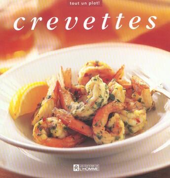 Couverture du livre « Crevettes » de  aux éditions Editions De L'homme