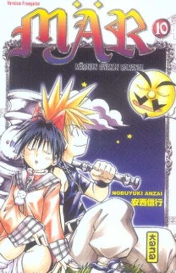 Couverture du livre « Mär Tome 10 » de Nobuyuki Anzai aux éditions Kana