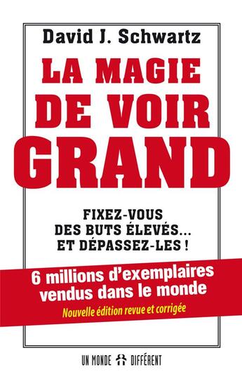 Couverture du livre « La magie de voir grand » de David Joseph Schwartz aux éditions Un Monde Different