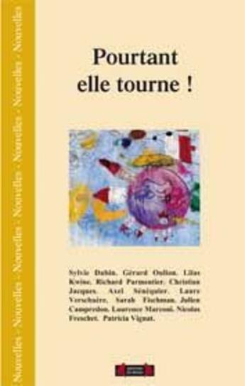 Couverture du livre « Pourtant elle tourne ! » de  aux éditions Roure