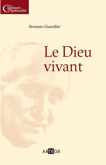 Couverture du livre « Le Dieu vivant » de Romano Guardini aux éditions Artege