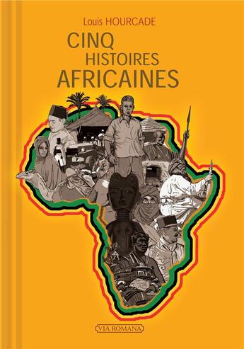 Couverture du livre « Cinq histoires africaines » de Louis Hourcade aux éditions Via Romana