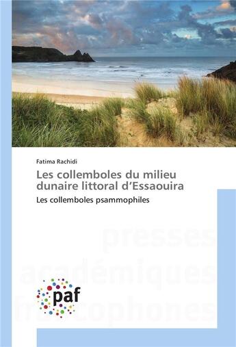 Couverture du livre « Les collemboles du milieu dunaire littoral d essaouira » de Rachidi-F aux éditions Presses Academiques Francophones