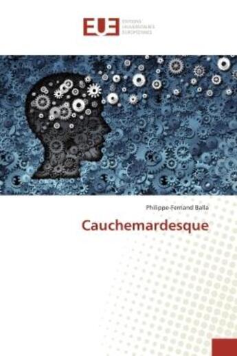 Couverture du livre « Cauchemardesque » de Balla P-F. aux éditions Editions Universitaires Europeennes