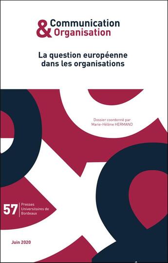 Couverture du livre « La question europeenne dans les organisations » de Hermand Marie-Helene aux éditions Pu De Bordeaux