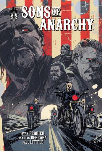 Couverture du livre « Sons of Anarchy t.6 » de Ferrier Ryan aux éditions Ankama