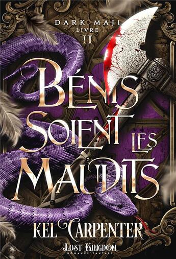 Couverture du livre « Dark Maji Tome 2 : Bénis soient les Maudits » de Kel Carpenter aux éditions Mxm Bookmark