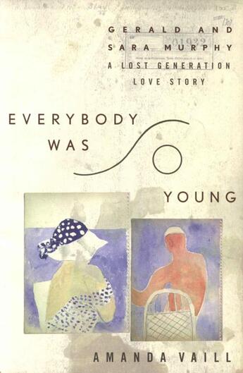 Couverture du livre « Everybody Was So Young » de Vaill Amanda aux éditions Houghton Mifflin Harcourt