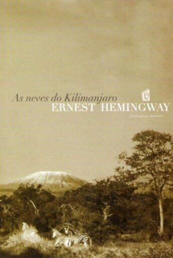Couverture du livre « As Neves Do Kilimanjaro [The Snows of Kilimanjaro] » de Ernest Hemingway aux éditions Scribner