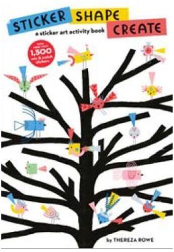 Couverture du livre « Sticker, shape, create » de Row Thereza aux éditions Ivy Press