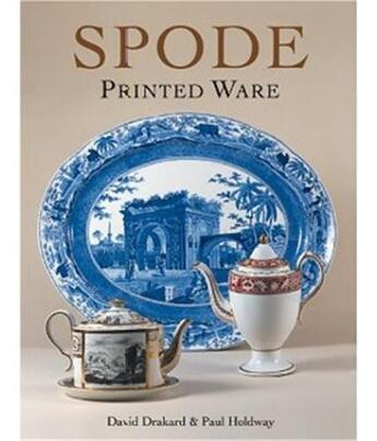 Couverture du livre « Spode transfer printed ware 1784-1833 » de  aux éditions Acc Art Books