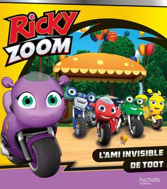 Couverture du livre « Ricky Zoom ; l'ami invisible de Toot » de  aux éditions Hachette Jeunesse