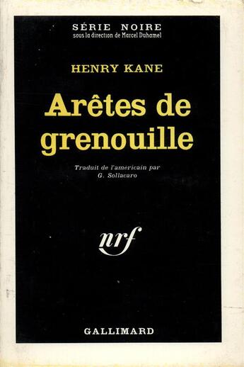 Couverture du livre « Aretes de grenouille » de Kane Henry aux éditions Gallimard