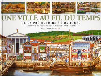 Couverture du livre « Une ville au fil du temps » de Millard/Noon aux éditions Gallimard-jeunesse