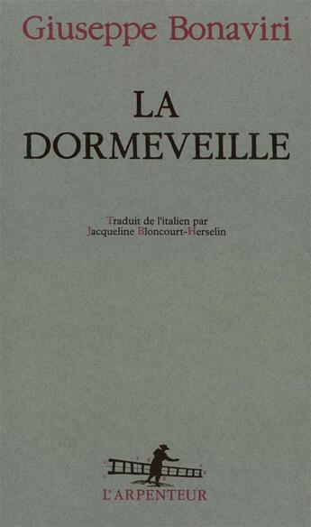 Couverture du livre « La dormeveille » de Giuseppe Bonaviri aux éditions Gallimard