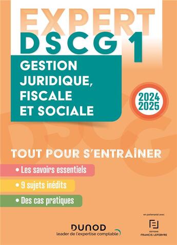 Couverture du livre « DSCG 1 - EXPERT - Gestion juridique, fiscale et sociale 2024-2025 » de Mansencal/Meunier aux éditions Dunod