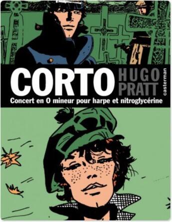 Couverture du livre « Corto t.16 : concert en O mineur pour harpe et nitroglycérine » de Hugo Pratt aux éditions Casterman Bd