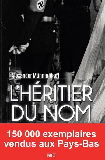 Couverture du livre « L'héritier du nom » de Alexander Munninghoff aux éditions Payot