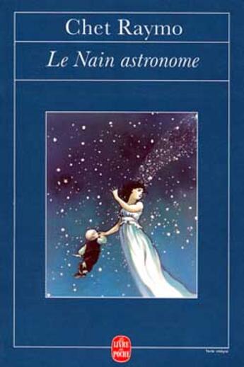 Couverture du livre « Le nain astronome » de Raymo-C aux éditions Le Livre De Poche