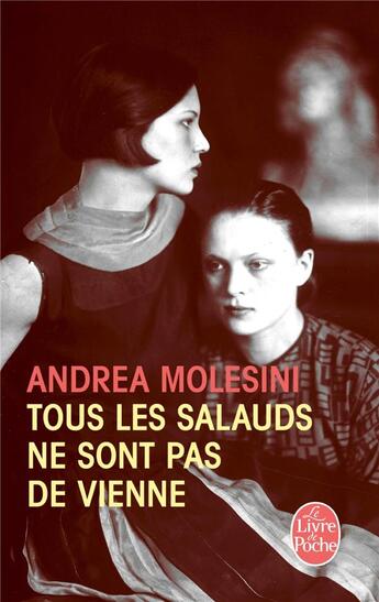 Couverture du livre « Tous les salauds ne sont pas de Vienne » de Andrea Molesini aux éditions Le Livre De Poche