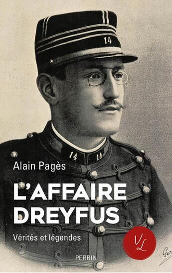 Couverture du livre « L'affaire Dreyfus » de Alain Pages et Emmanuel Hecht aux éditions Perrin