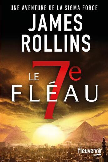 Couverture du livre « Le 7e fléau » de James Rollins aux éditions Fleuve Editions