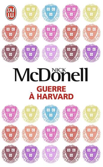 Couverture du livre « Guerre à Harvard » de Nick Mcdonell aux éditions J'ai Lu