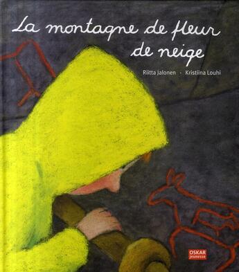 Couverture du livre « Montagne de fleur de neige (la) » de Jalonen/Louhi aux éditions Oskar