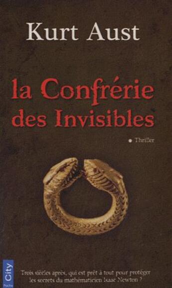 Couverture du livre « La confrérie des invisibles » de Aust-K aux éditions City