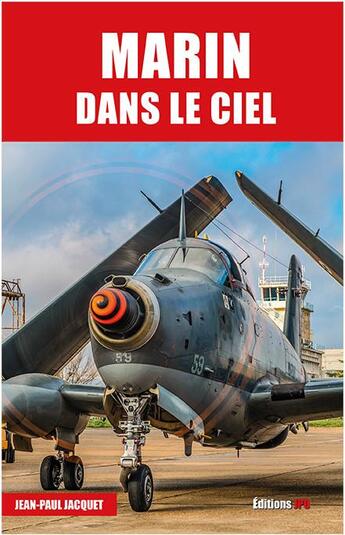 Couverture du livre « Marin dans le ciel » de Jean-Paul Jacquet aux éditions Jpo