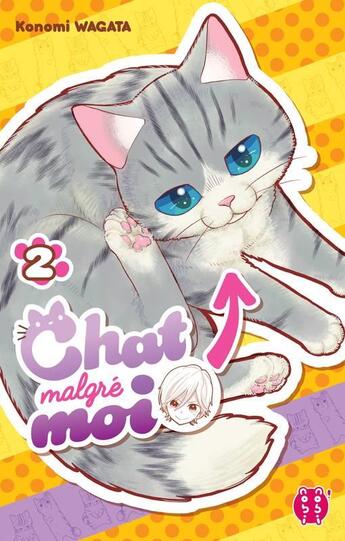 Couverture du livre « Chat malgré moi Tome 2 » de Konomi Wagata aux éditions Nobi Nobi