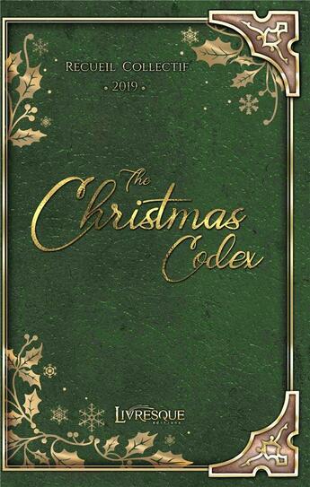 Couverture du livre « The christmas codex t.2 ; 2019 » de  aux éditions Livresque