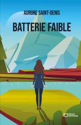 Couverture du livre « Batterie faible » de Aurore Saint-Denis aux éditions Hello Editions