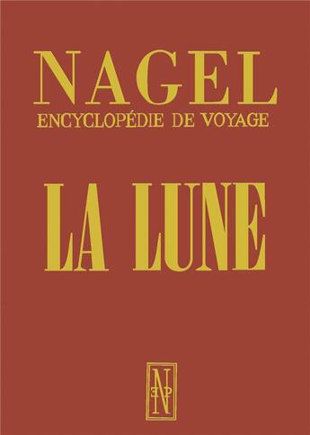 Couverture du livre « Guide nagel la lune » de  aux éditions Reunion Des Musees Nationaux