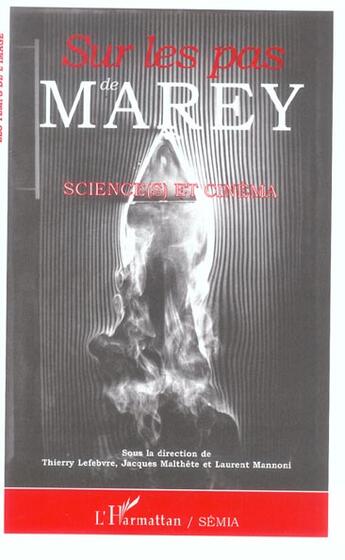 Couverture du livre « Sur les pas de marey - science(s) et cinema » de  aux éditions L'harmattan