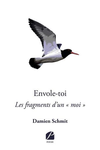 Couverture du livre « Envole-toi ; les fragments d'un 