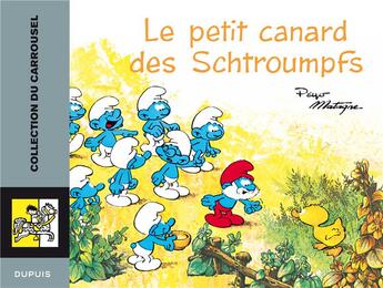 Couverture du livre « Les Schtroumpfs Tome 1 : le petit canard des Schtroumpfs » de Peyo aux éditions Dupuis