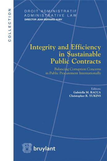 Couverture du livre « Integrity and efficiency in sustainable public contracts » de  aux éditions Bruylant