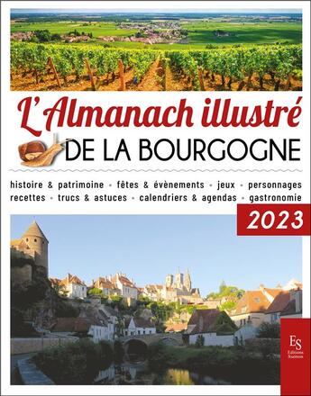 Couverture du livre « L'almanach illustré de la Bourgogne (édition 2023) » de  aux éditions Editions Sutton