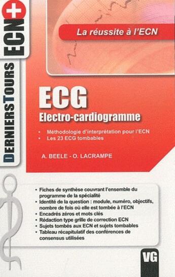 Couverture du livre « ECG ; électro-cardiogramme » de O. Lacrampe et A. Beele aux éditions Vernazobres Grego