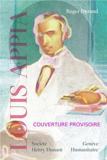 Couverture du livre « Louis Appia » de Roger Durand aux éditions Georg