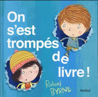 Couverture du livre « On s'est trompés de livre ! » de Richard Byrne aux éditions Mijade