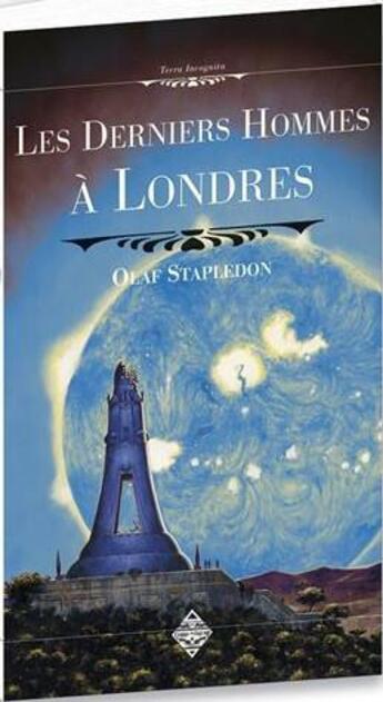 Couverture du livre « Les derniers hommes à Londres » de Olaf Stapledon aux éditions Terre De Brume