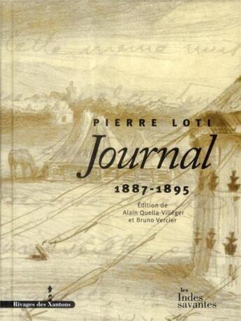 Couverture du livre « Journal Tome 3 ; 1887-1895 » de Pierre Loti aux éditions Les Indes Savantes