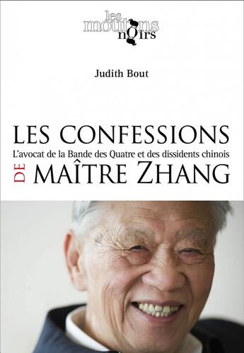 Couverture du livre « Les confessions de Maître Zhang » de Judith Bout aux éditions Les Peregrines